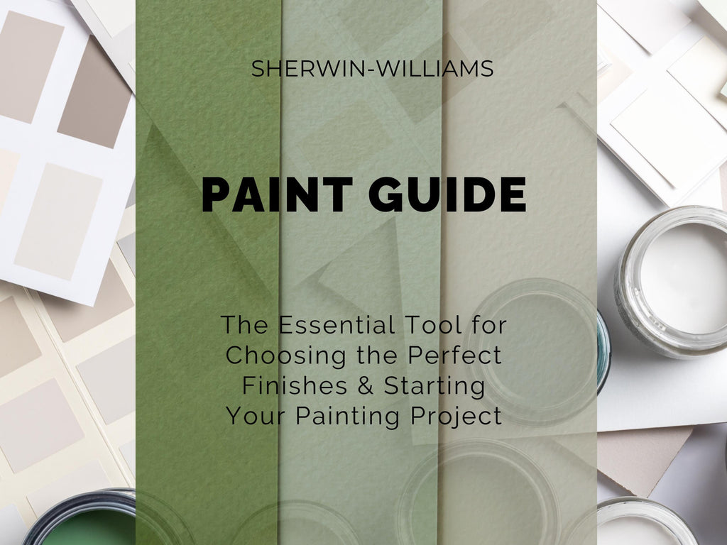 Sherwin Williams Paint Color & Sheen Guide (Instant Download)