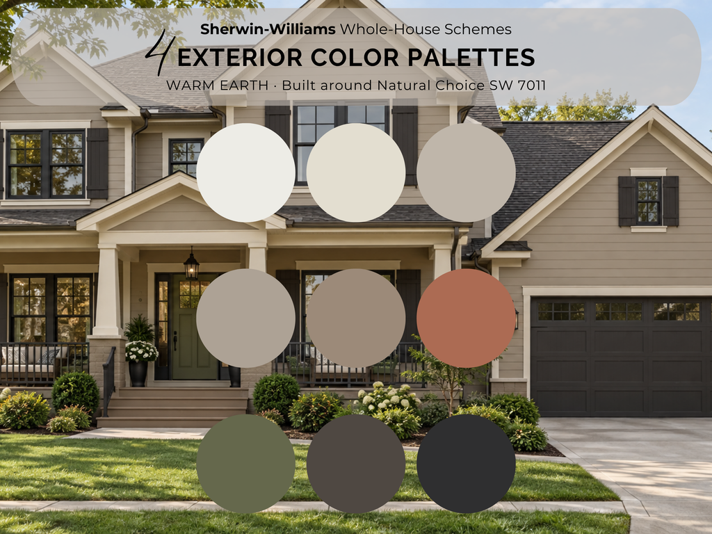 Sherwin-Williams Whole House Schemes exterior color palettes graphic overlaid on a two-story house facade. The image shows a semi-transparent white banner at the top with the text 'Sherwin-Williams Whole House Schemes 4 EXTERIOR COLOR PALETTES WARM EARTH - Built around Natural Choice SW 7011', followed by nine circular color swatches arranged in three rows of three over the house exterior.